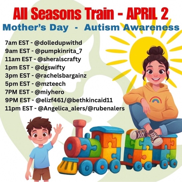 None Other - All Seasons Train April 2 Theme: Mother’s Day -Autism Awareness